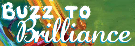 Buzz to Brilliance